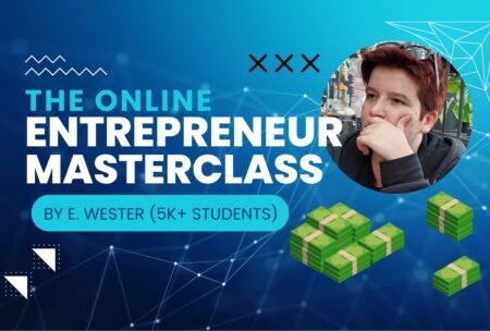 online entrepreneur masterclass led by E. West, focusing on strategies for success in digital business ventures